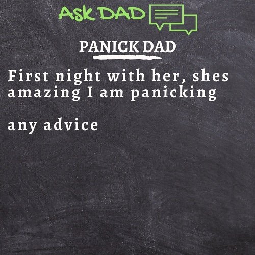 DaddyGuide's tweet image. First night with her, shes amazing I am panicking, any advice