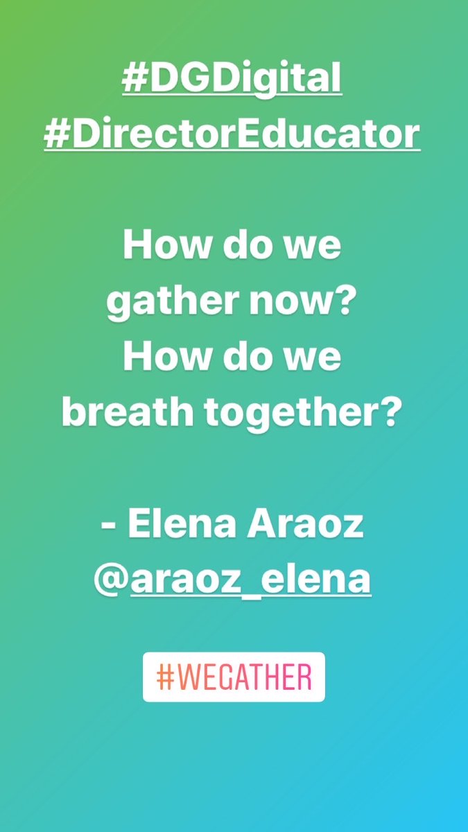 DirectorsGather's tweet photo. #WeGather with and for #DirectorEducators #DGDigital with #ElenaAraoz and @carrieklewin https://t.co/PlSa4cKJMU