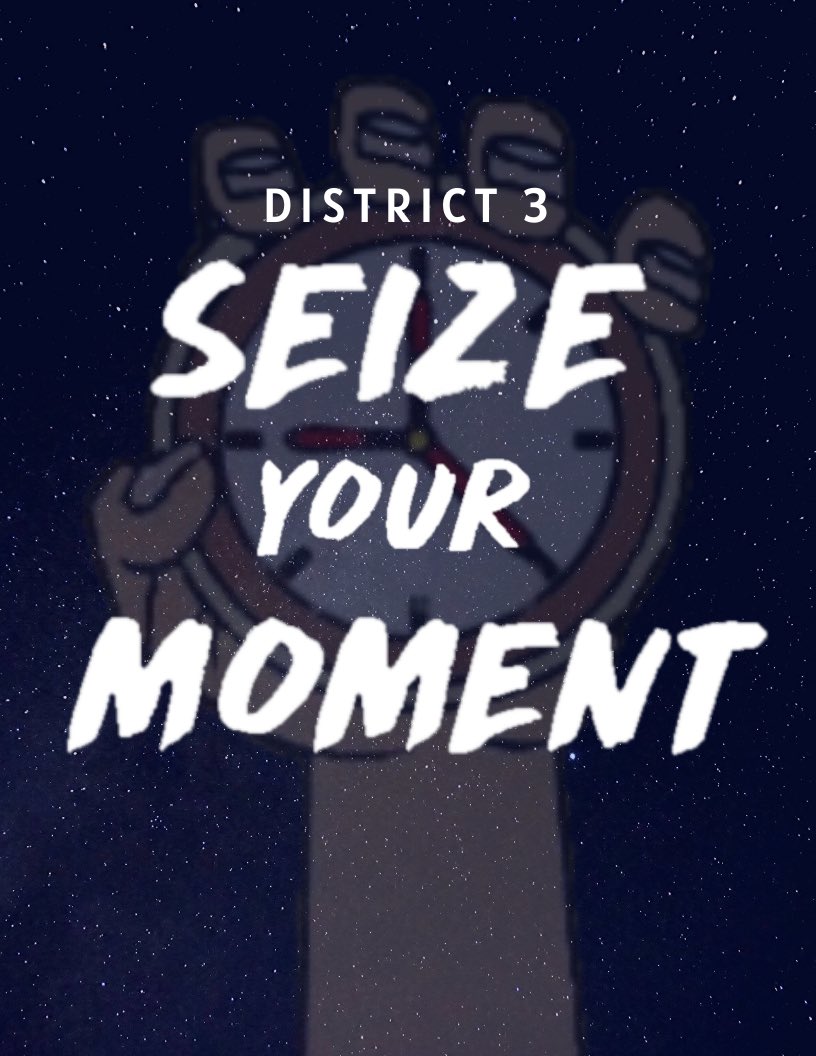 Introducing the new 2020-2021 Texas DECA District 3 theme! Seize your moment to reach the next level!