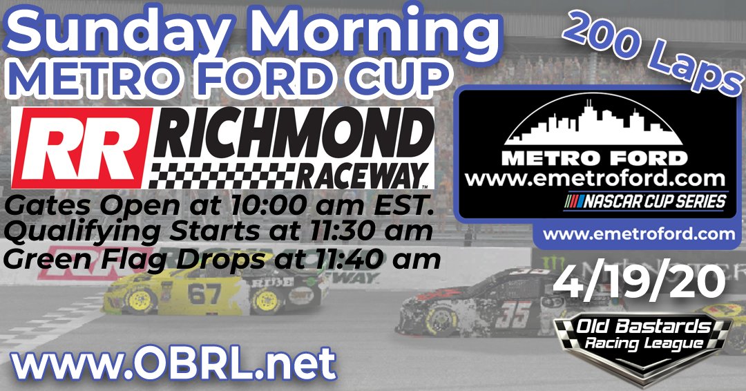 OBRL_Racing's tweet photo. Sunday Morning @Metro_Ford_ Cup @ Richmond 200 Laps
Practice: Opens at 10 AM EST
To Race Be In Practice By 11AM
https://t.co/8vBMEeG0i0
#OBRL #metroford #oldbastardsracing #iracing #iracingleague #grassroots #metrofordchicago #fordchicago #usedcars #guaranteedcreditapproval https://t.co/jJNad1E7Pz