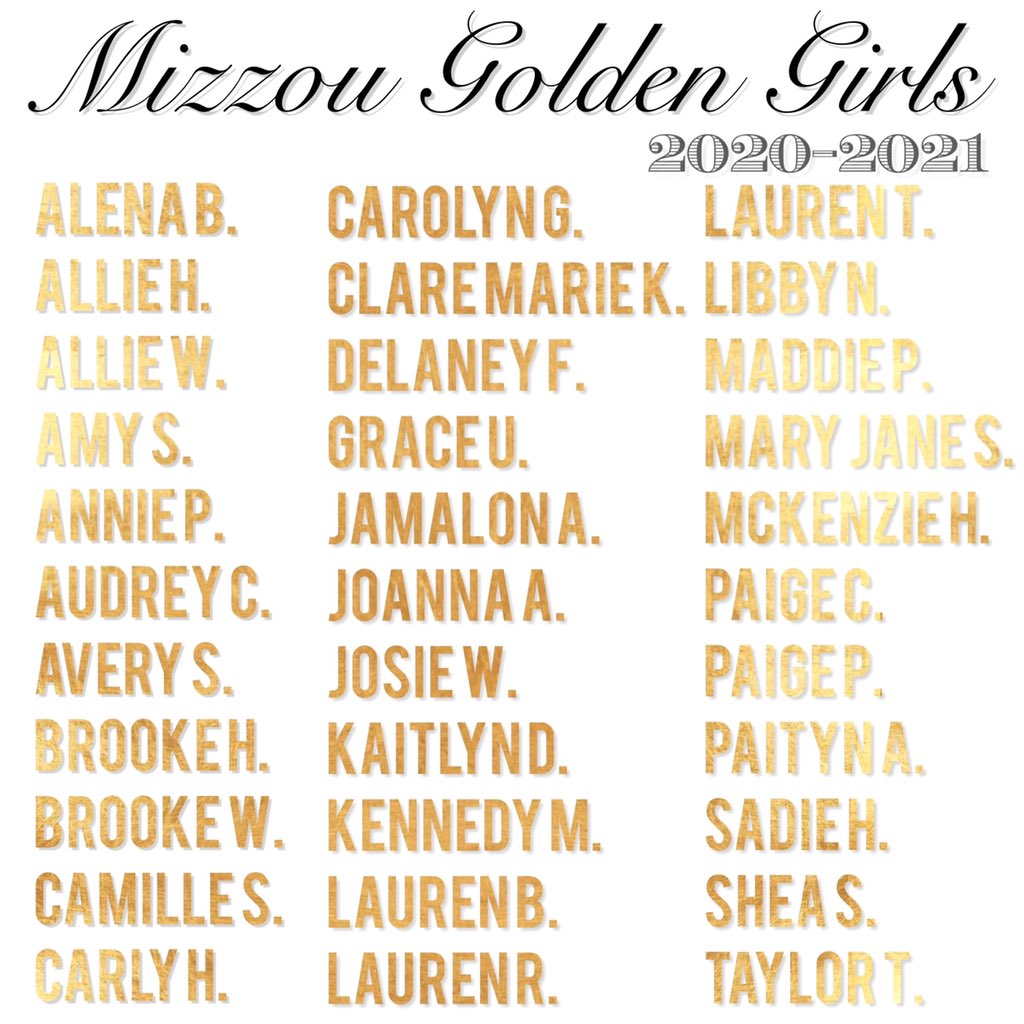 MizGoldenGirls's tweet image. ✨Congratulations to the 2020-2021 Mizzou Golden Girls!✨