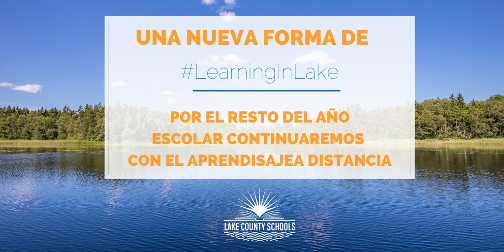 lakeschools's tweet photo. El gobernador Ron DeSantis anunció hoy que las aulas permanecerán cerradas por el resto del año escolar. Continuaremos en #LearningInLake con el aprendizaje a distancia que ya hemos implementado. https://t.co/P2Dc9oYFH4