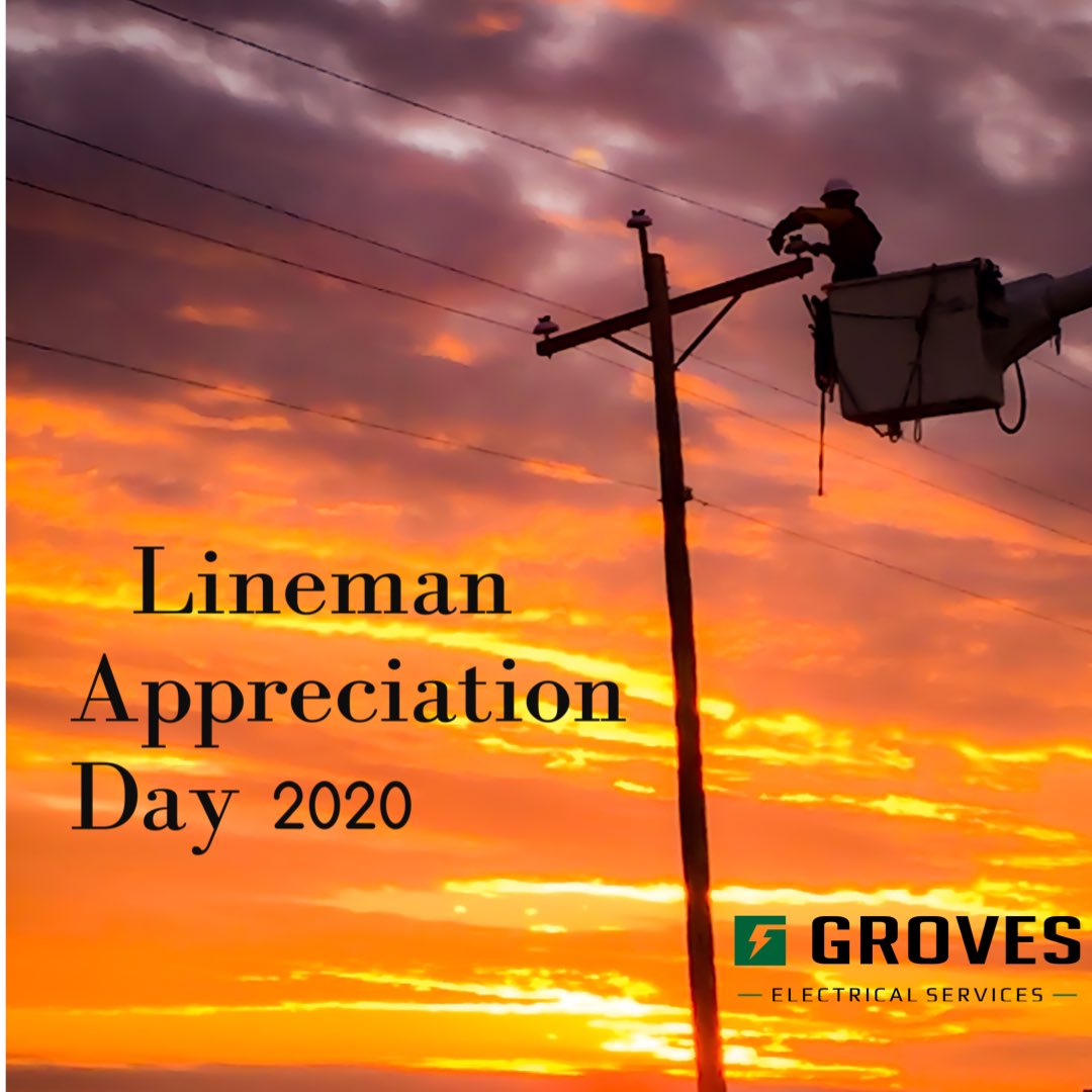 GrovesConst's tweet image. #ThankALineman #LinemanAppreciationDay