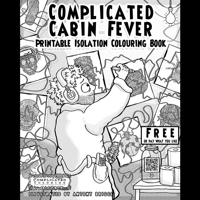 complicolor's tweet photo. Complicated Cabin Fever - Free (or pay what you like) Printable 40 page colouring book to help keep you busy during lock-down https://t.co/dwhZLAWAyl
#isolation #homeworking #coloringbook #boredinthehouse #BoredomBusters  #lockdown #cabinfever $BTC https://t.co/vnXKTf5MGN