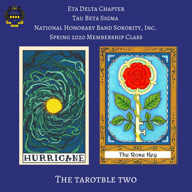 Introducing the 2020 Initiates of the Eta Delta Chapter: The Tarotble Two 💙🌹🐢