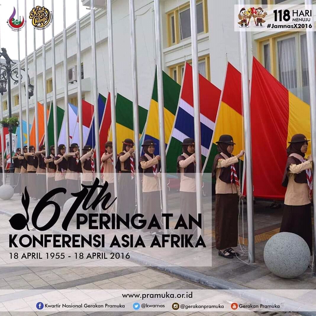 Ketika Kwartir Nasional Gerakan Pramuka, Memperingati Konferensi Asia Afrika ke-61
18 April 1955 - 18 April 2016 

<a href="/JilbabScout/">Jilbab Scout</a>
<a href="/PerskomUINSGD/">PERSKOM UIN BANDUNG</a>
<a href="/KotaPramuka/">Bandung Kota Pramuka</a>
<a href="/PramukaJabar/">Pramuka Jawa Barat</a>
<a href="/kwarnas/">Joulette</a>
<a href="/worldscouting/">World Scouting</a>
<a href="/mopindonesia/">Messengers of Peace</a>
<a href="/ScoutMessengers/">Messengers of Peace</a>

#JilbabScout2015