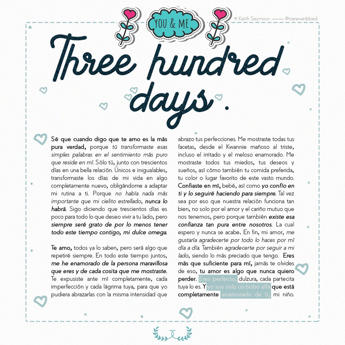 ㅤㅤㅤ𓊝﹔𝙢𝙤𝙤𝙣𝘥𝘶𝘴𝘵. ♡ ❠ . . . 𝒐𝒖𝒓 𝟑𝟎𝟎 𝒅𝒂𝒚𝒔.

ㅤㅤㅤQuién diría que lo que comenzó como una 𝗯𝗿𝗼𝗺𝗮 se tornaría 𝗹𝗮 𝗺𝗲𝗷𝗼𝗿 𝗽𝗮𝗿𝘁𝗲 𝗱𝗲 𝗻𝘂𝗲𝘀𝘁𝗿𝗮𝘀 𝘃𝗶𝗱𝗮𝘀. Te amo, cachorro, gracias por dejarme compartir todo esto 𝘤𝘰𝘯𝘵𝘪𝘨𝘰.