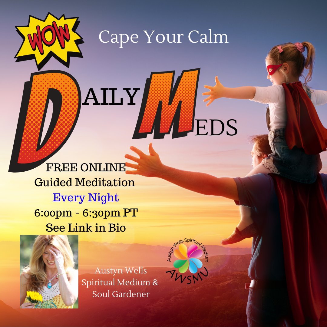 Get Your Daily Meds. Daily Guided Meditations at 6pm PT.
bit.ly/AWSMHS2020