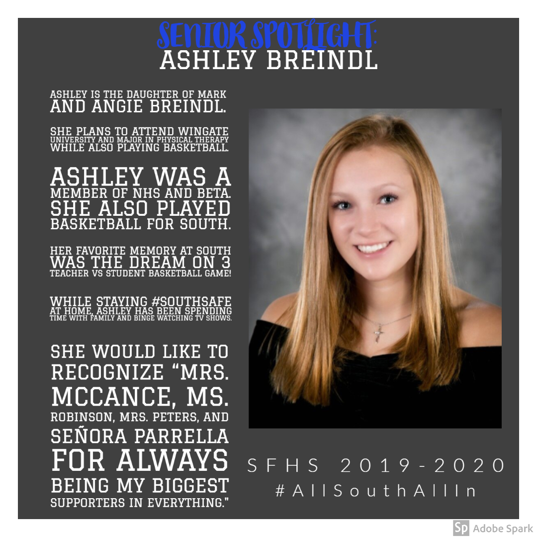 SouthForsythHS's tweet photo. SoFo #seniorspotlight on Ashley Breindl! #southstrong #allsouthallin https://t.co/mj9QFCOw8X