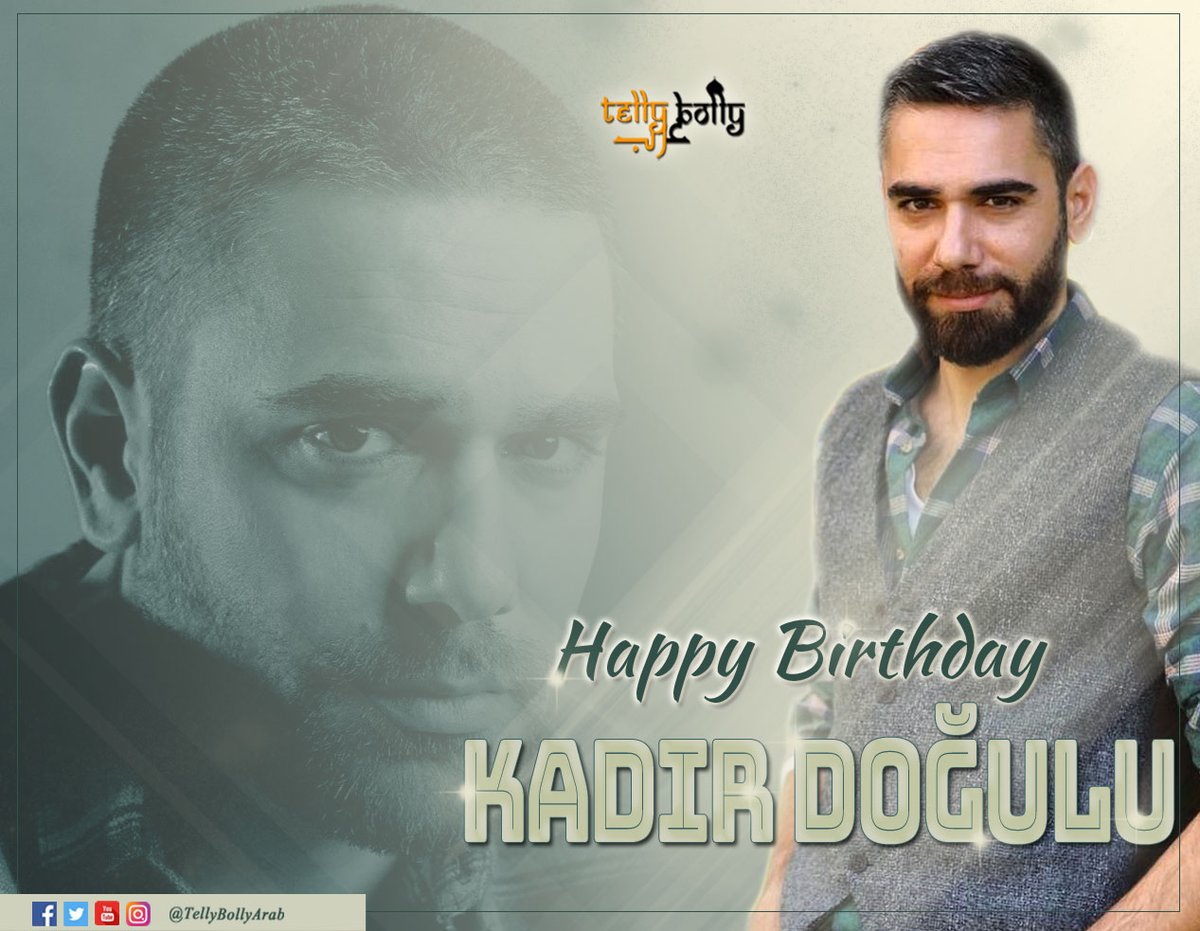 Today <a href="/kadirdogulu/">Kadir Doğulu 🇹🇷</a> is celebrating his birthday and behalf of all his Arab fans we say : Happy Birthday .. We are very lucky to have an educated and human actor like you !!
Stay always happy !!!
#HappyBirthdayKadirDoğulu38 
#HappyBirthday