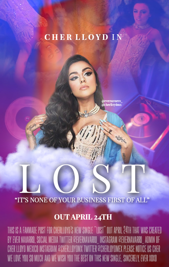 CherLloydMex's tweet photo. Este póster fue hecho por mí (@evernavarro_) para promocionar #LOST ¿me ayudan a que Cher lo vea con un RT?
---
So I made this poster for #LOST, can you help me with a RT? I want @CherLloyd to see it and tell me what do she thinks about it
♥ ♥ ♥ #CL3 #CL3isComing https://t.co/0Mj7coXV0Y