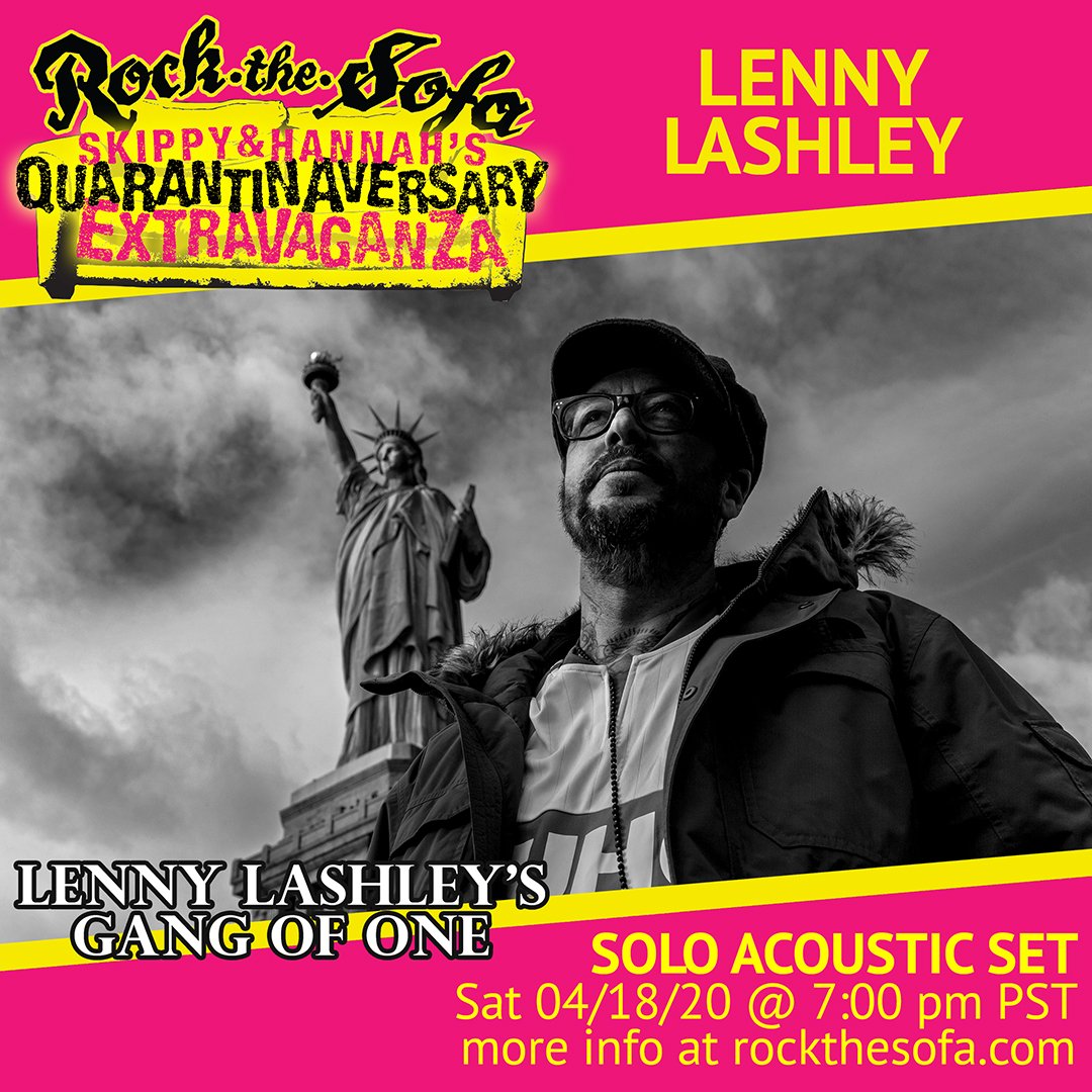 Rock The Sofa (@rock_the_sofa) on Twitter photo LENNY LASHLEY of <a href="/lenny_lashley/">Lenny Lashley</a>'s Gang of One / The New Darkbuster - solo acoustic set - Sat 04/18/20 - 7 pm PST - 8 pm MST - 9 pm CST - 10 pm EST - streaming from Lenny's Instagram: instageam.com/lennylashley
#RockTheSofa #Quarantinaversary LENNY LASHLEY of <a href="/lenny_lashley/">Lenny Lashley</a>'s Gang of One / The New Darkbuster - solo acoustic set - Sat 04/18/20 - 7 pm PST - 8 pm MST - 9 pm CST - 10 pm EST - streaming from Lenny's Instagram: instageam.com/lennylashley
#RockTheSofa #Quarantinaversary