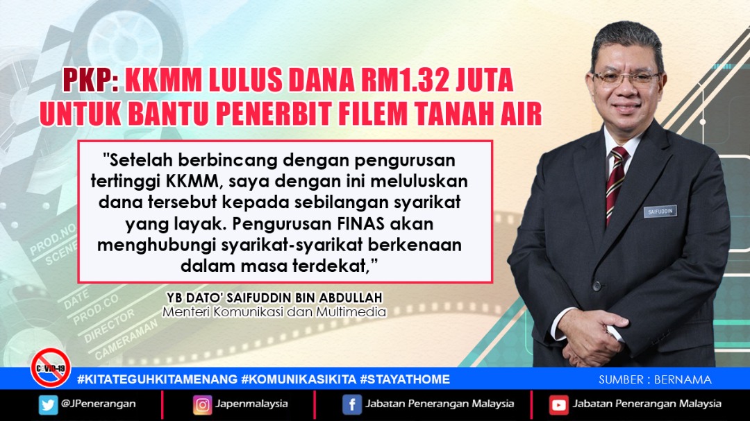 JPenerangan's tweet photo. KKMM telah meluluskan dana sebanyak RM1.32 juta untuk membantu penerbit filem tanah air.

Sumber: @kkmm_gov

#COVID19
#KitaTeguhKitaMenang
#KomunikasiKita
#StayAtHome
#JabatanPenerangan https://t.co/jgyUAXFVLS