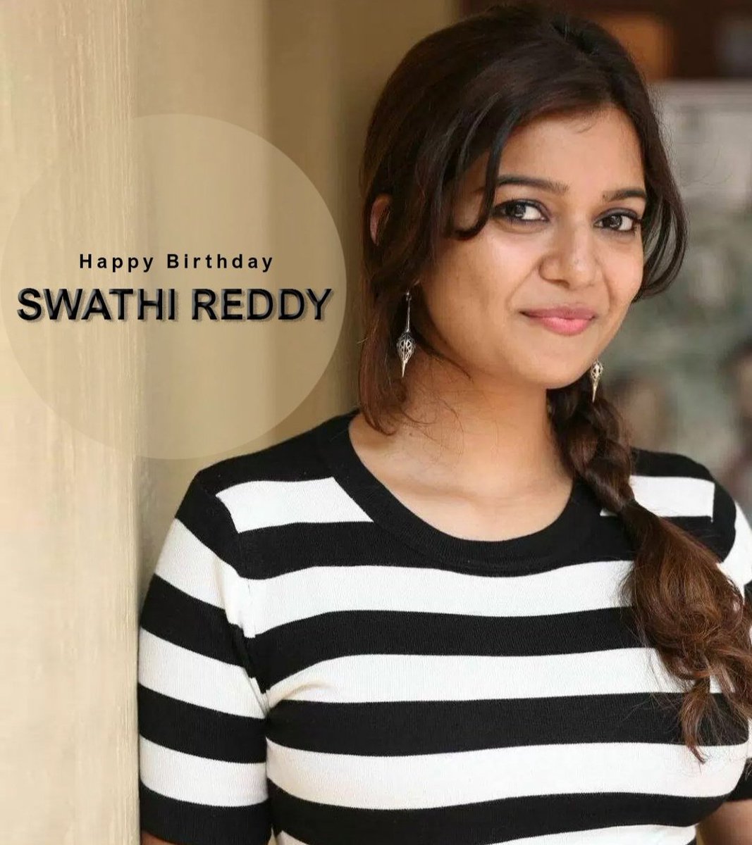 Wishing Actress #SwathiReddy a Very Happy Birthday 🎉

#HBDSwathiReddy #HappyBirthdaySwathiReddy