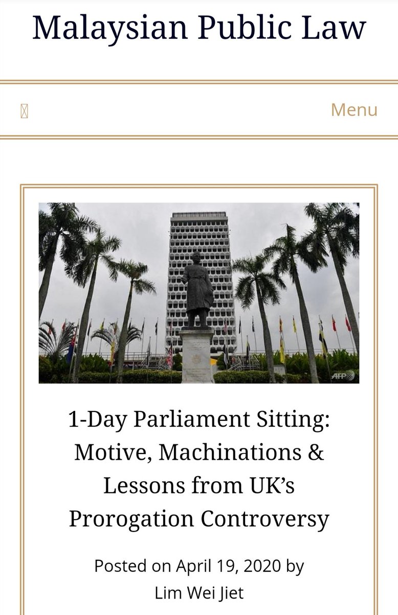 In Malaysian Public Law, I write about the unusual 1-day parliamentary sitting fixed on 18 May.What is the motive & effect behind this move?What can we learn from the UK Supreme Court's decision on Boris Johnson's prorogation controversy?  https://malaysianpubliclaw.com/1-day-parliament-sitting-motive-machinations-lessons-from-uks-prorogation-controversy/