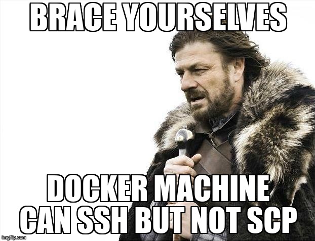 overflow_meme's tweet image. Docker Machine can ssh but not scp stackoverflow.com/questions/3316… #scp #dockermachine #docker