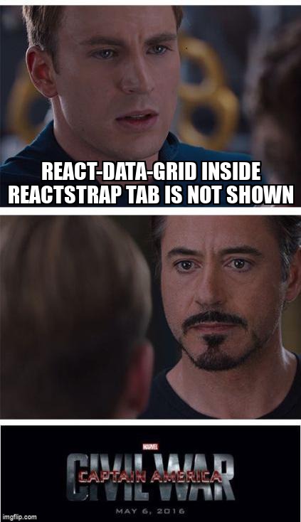 overflow_meme's tweet image. react-data-grid inside reactStrap tab is not shown stackoverflow.com/questions/6129… #reactjs #reactstrap #reactdatagrid
