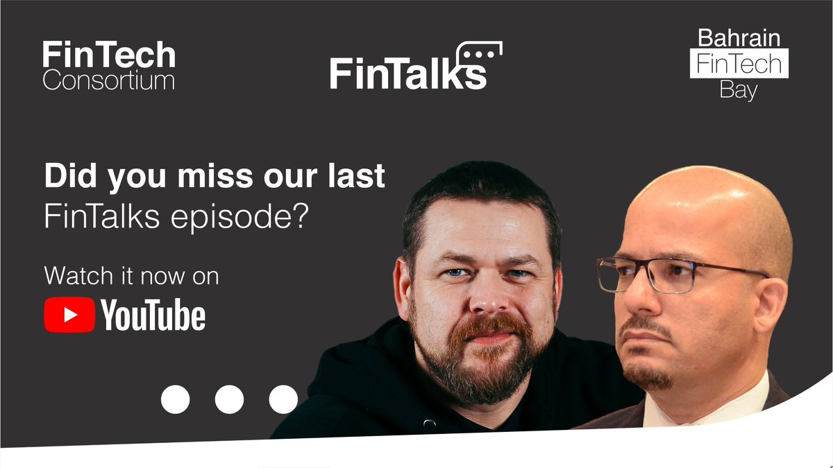 FinTechBay's tweet photo. Did you miss our last FinTalks episode?
Click the link below to watch the full episode on YouTube:
https://t.co/UWx0XPDG2j
#FinTalks #FinTasticBahrain #FinTechBay #Blockchain https://t.co/VY4e8J6IKp