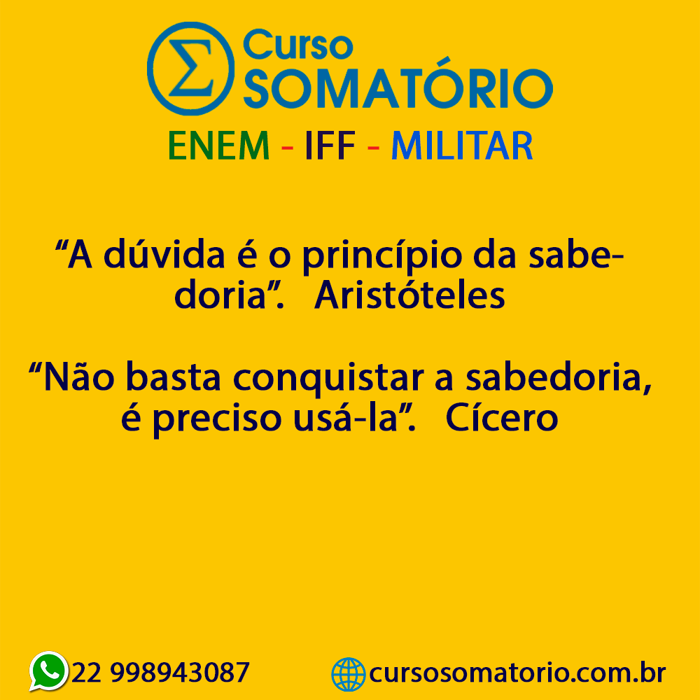 CursoSomatorio's tweet photo. “A dúvida é o princípio da sabedoria”. Aristóteles

“Não basta conquistar a sabedoria, é preciso usá-la”. Cícero

#cursosomatorio #prevestibular #preiff #premilitar #enem #cursinho #riodasostras https://t.co/jvcOjLqm4E