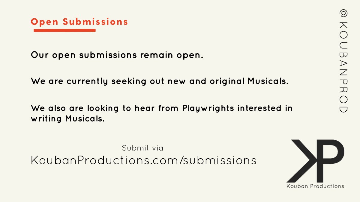 We are still accepting open submissions for new musicals!  
#newmusical #newmusicaltheatre #newmusicaltheater