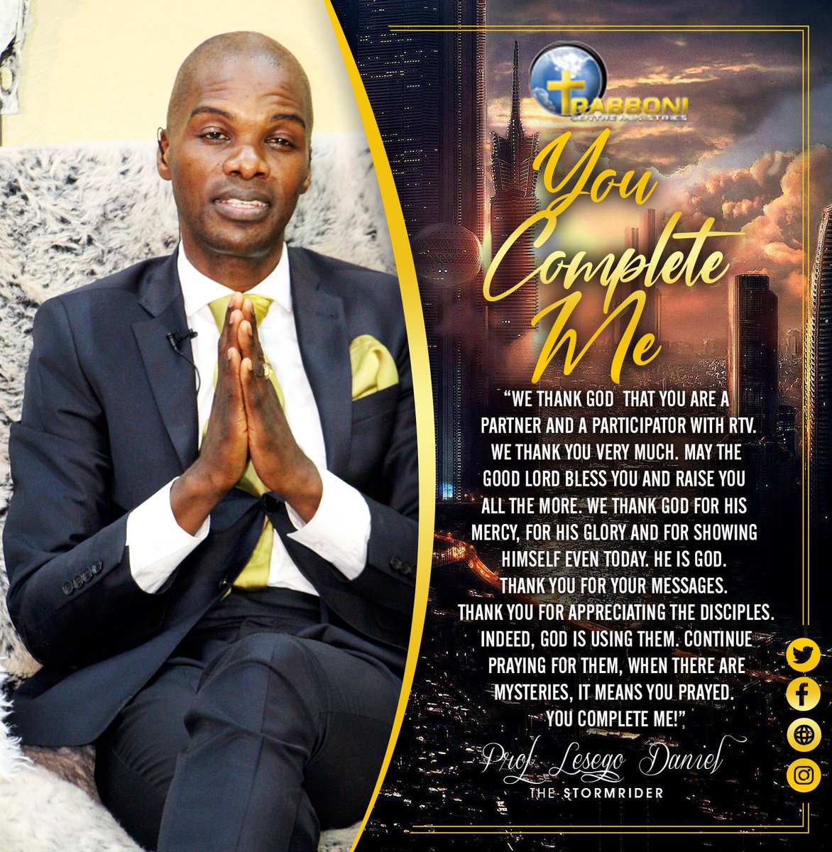 IAmLesegoDaniel's tweet photo. [YOU COMPLETE ME]: We thank God that you are a partner and a participator with RTV. Thank you very much. May the good Lord bless you and raise you all the more. Thank you for appreciating the Disciples. Indeed. Continue praying for them. You complete me! #AppreciationMessage https://t.co/Lv3EwAkqWF