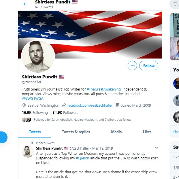 7/ Turns out this Zach Haller also goes by 'shirtless pundit'. Just the kind of guy you want giving political advice. He claims his Qanon article 'blasting' the CIA and Washington Post was the reason his account was taken from Medium. Wonder if that's really the reason  #COVID19