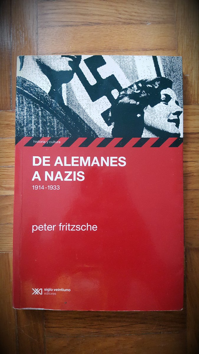 Aukido's tweet photo. @capdegos Venga. Te digo tres que me gustan y recomiendo mucho.
'De alemanes a nazis'
#PeterFritzsche
Trad. Jorge Salvetti
@sigloxxiarg https://t.co/mbhbZJ5wrB