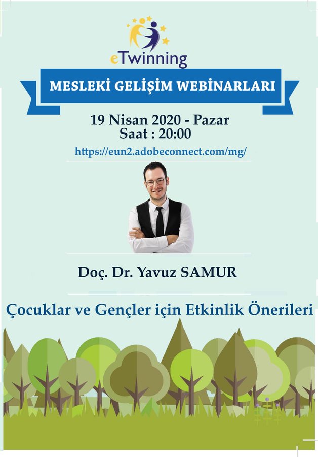 Nevzat CAN (@nevzatcan82) on Twitter photo 🔊eTwinning Türkiye Meslekî Gelişim Webinarlarında bugün:
📣Çocuklar ve Gençler İçin Etkinlik Önerileri
👤 Doç. Dr. Yavuz Samur
🗓️19 Nisan 2020 Pazar
⏰20.00
🔗eun2.adobeconnect.com/mg/ <a href="/ziyaselcuk/">Ziya Selçuk</a> <a href="/adnanboyaci/">Adnan BOYACI</a> <a href="/tretwinning/">eTwinning Türkiye</a> @mhbucuk <a href="/mfatihdoger/">Mehmet Fatih Döğer</a> <a href="/turangore/">Turan GÖRE</a> 🔊eTwinning Türkiye Meslekî Gelişim Webinarlarında bugün:
📣Çocuklar ve Gençler İçin Etkinlik Önerileri
👤 Doç. Dr. Yavuz Samur
🗓️19 Nisan 2020 Pazar
⏰20.00
🔗eun2.adobeconnect.com/mg/ <a href="/ziyaselcuk/">Ziya Selçuk</a> <a href="/adnanboyaci/">Adnan BOYACI</a> <a href="/tretwinning/">eTwinning Türkiye</a> @mhbucuk <a href="/mfatihdoger/">Mehmet Fatih Döğer</a> <a href="/turangore/">Turan GÖRE</a>