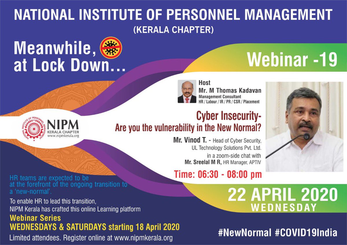 nipmkerala's tweet photo. The 19th session of our #meanwhileatLockdown series brings in another timely topic #CyberSecurity - register to understand and prevent human induced #vulnerability in your #Internet enabled #life and #Career @anisharavind @AjeshKumarNK @JithinChakkalak @sajivmathew @kshama1977 https://t.co/WP6CDBZRM0