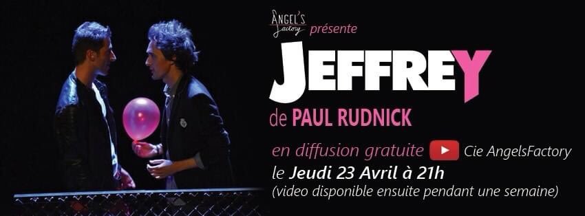 CieAngelFactory's tweet photo. Le théâtre vous manque ? 🎭

▶️🔴Rendez-vous demain avec JEFFREY de Paul Rudnick, en diffusion gratuite !

JEUDI 23 AVRIL à 21H

La vidéo restera ensuite en ligne pendant une semaine. https://t.co/LZDs7sFCcN
