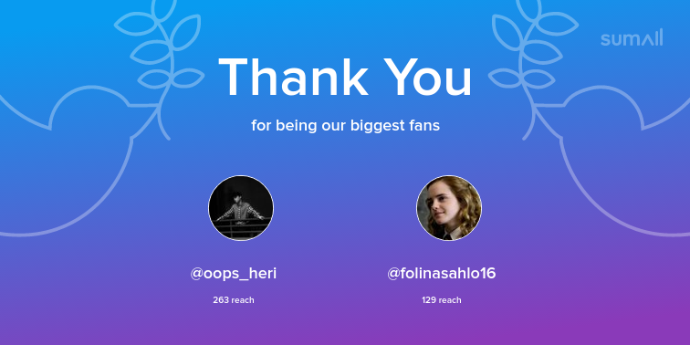 Our biggest fans this week: oops_heri, folinasahlo16. Thank you! via sumall.com/thankyou?utm_s…