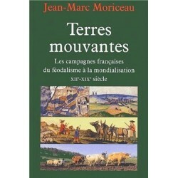 JebVas's tweet photo. Terres mouvantes Les campagnes française du féodalisme à la mondialisation - MORICEAU Jean-marc - Le grand livre du mois - 15,00 €  https://t.co/Qf4YG2BuXw https://t.co/Y82larYkBy