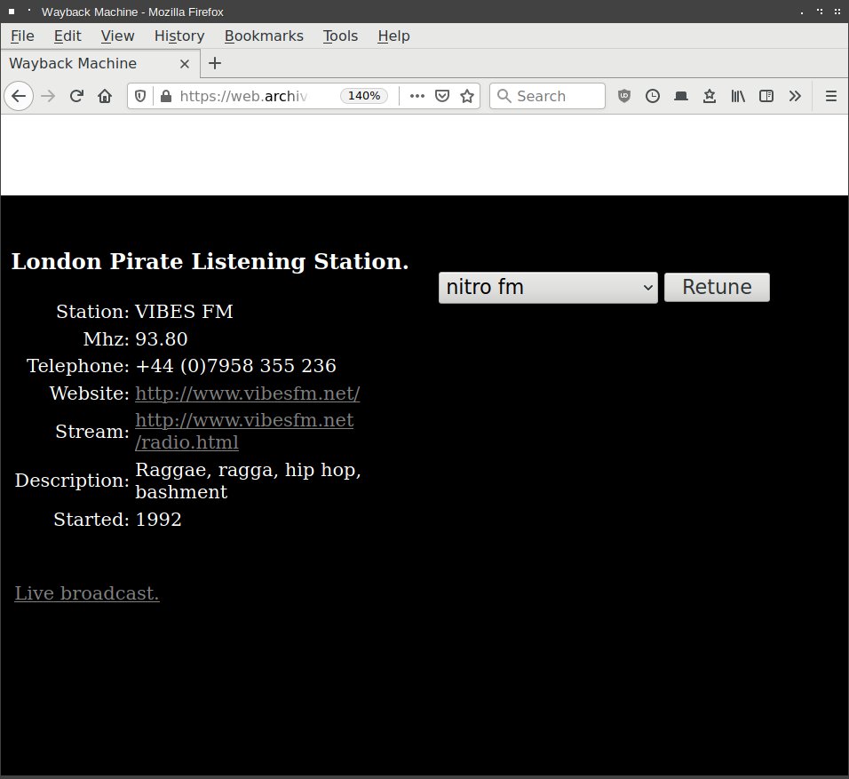 London Pirate Listening Station (1999-2009) by Heath Bunting. Rebroadcasting local pirate FM radio stations to the net via his website. Crazy experience to be away from London and still have access to London's music and pirate radio culture.  https://web.archive.org/web/20070210103711/http://scanner.irational.org/