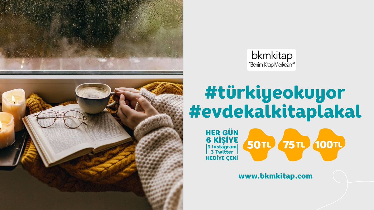 Türkiye bu etkinliği çok sevdi!
Her gün 19:30'da paylaşılan gönderi altına #türkiyeokuyor ve #evdekalkitaplakal hashtaglerinden birini kullanarak evde özenle çektiğin kitap fotoğrafını ekle, gönderi ve yanıtını retweet yap.  
Ayrıntılar için; bkmkitap.com/turkiye-okuyor