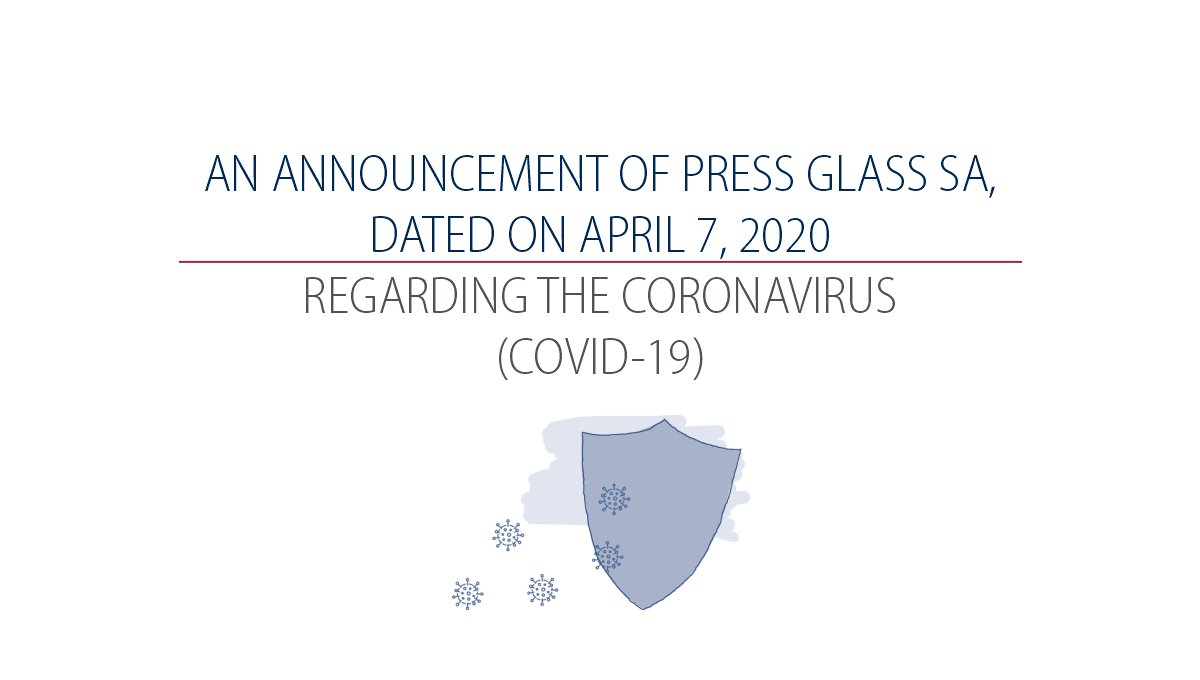 PRESSGLASS's tweet photo. 🔴 AN ANNOUNCEMENT OF PRESS GLASS SA, DATED ON APRIL 7, 2020 REGARDING THE CORONAVIRUS (COVID-19)
➡ Learn more: https://t.co/rwHal7SYYl
#covid19 #pressglass #coronavirus https://t.co/3BTkPbM6qX