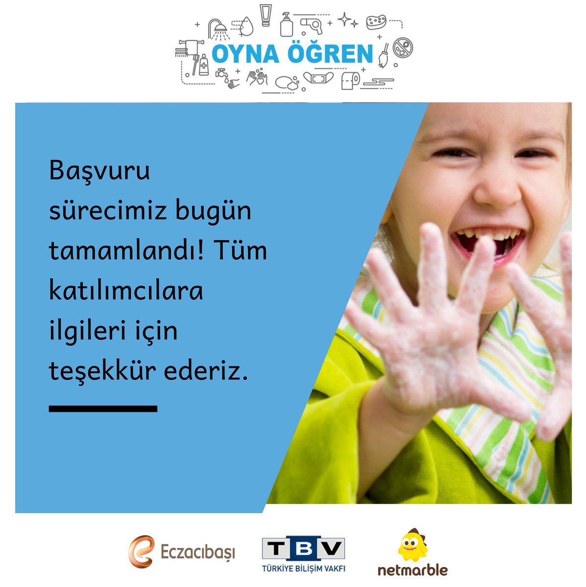 OynaOgren's tweet photo. @Eczacibasi , @NetmarbleTurkey ve @TRbilisimvakfi iş birliğinde gerçekleştirilen "Oyna Öğren" hijyen oyunu geliştirme yarışmamızın başvuru sürecini bugün tamamladık. Jüri sunumu için katılımcılarla en kısa sürede iletişime geçeceğiz. https://t.co/aIr6kO2aLk https://t.co/zvMBf3qPyP
