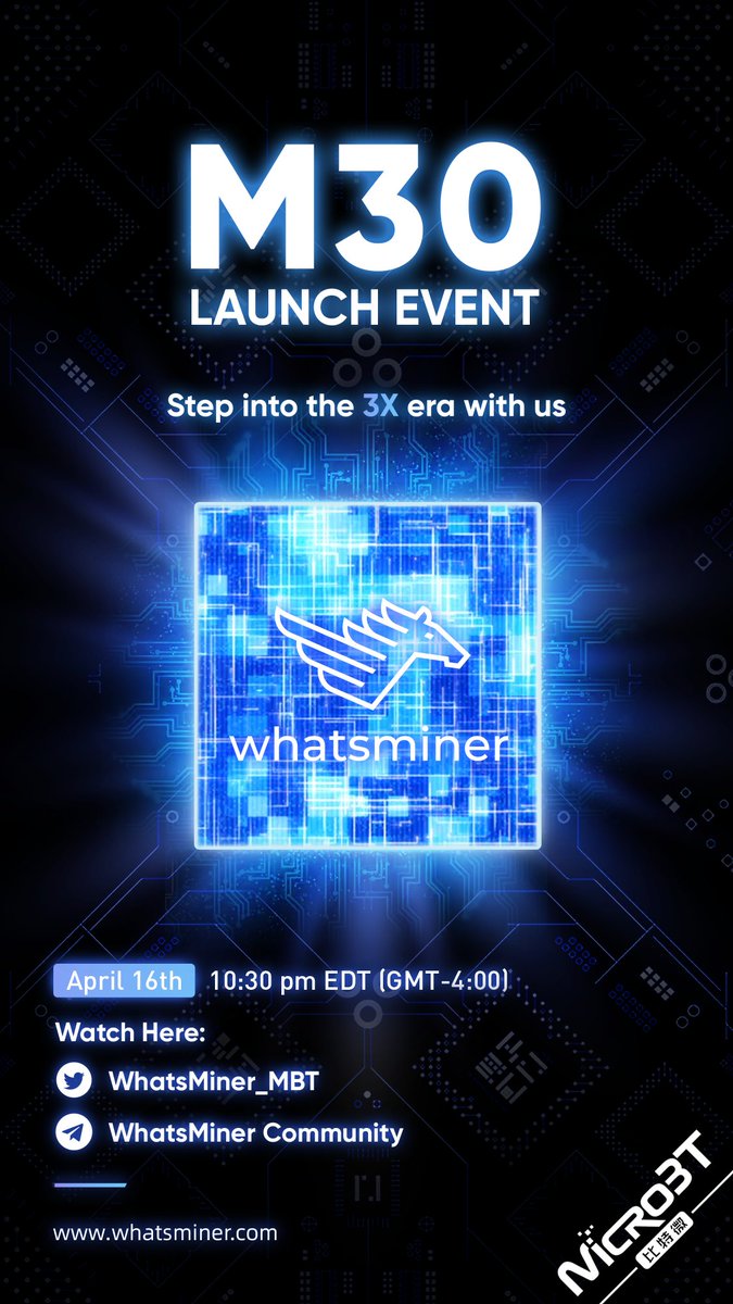 Whatsminer_MBT's tweet photo. We're excited to announce that #WhatsMiner M30 Launch Event will be held online at 10:30pm on April 16th, 2020 (Eastern Daylight Time). Kindly follow us or join the following telegram group, and we'll keep you updated!

https://t.co/ehyJqpKcJE 

#Bitcoin https://t.co/Bou9Z1XPGV