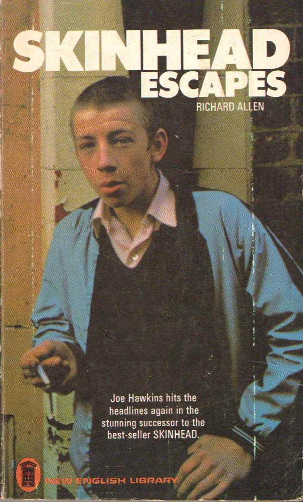One for lockdown... Skinhead Escapes, by Richard Allen. NEL, 1972.