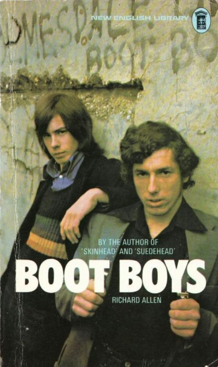 Those tank-top terrace terrors... Boot Boys, by Richard Allen. NEL, 1972.