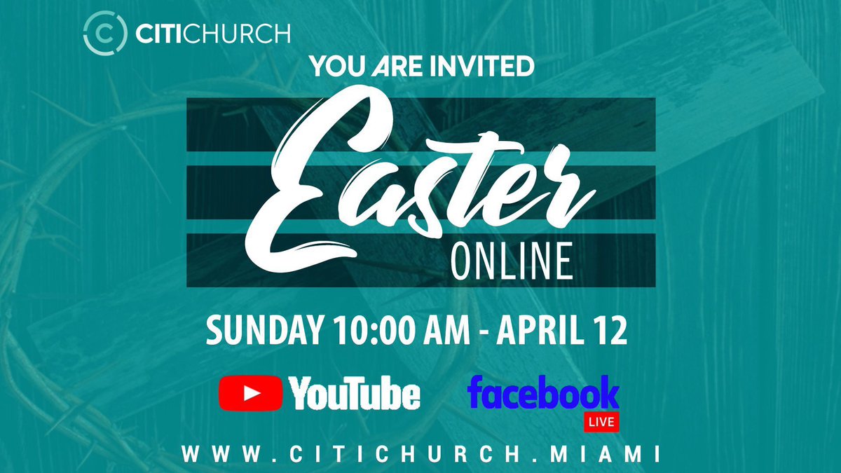 CitiChurchMiami's tweet photo. Easter Sunday is coming! Let’s celebrate in your HOME!! https://t.co/fQB7wOnpfJ