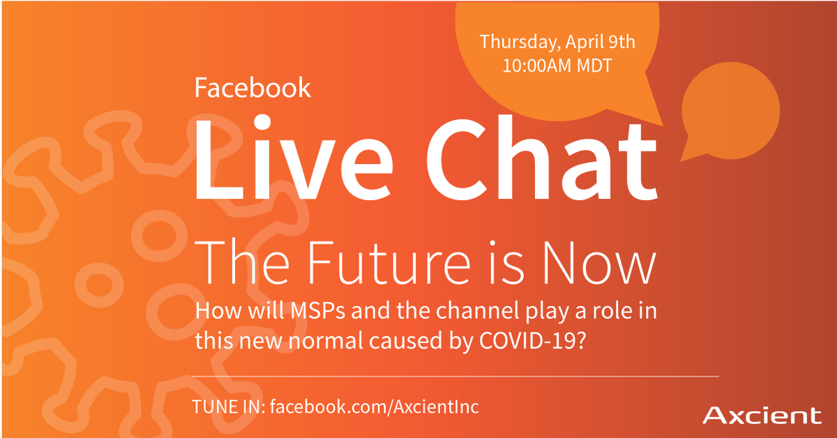 Axcient's tweet photo. The world has been trending toward remote work for years and this crisis has rapidly accelerated that trend. Join key members of the Axcient team for a live chat on how will MSPs will play a role in this new normal?

Tune in Thursday at 10am MDT at https://t.co/CFrrHoGEOr https://t.co/tOvFQRH20g