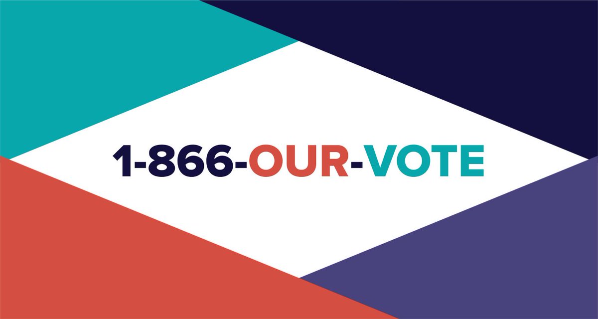 Graphic shows the Election Protection hotline number, which is 1-866-OUR-VOTE.