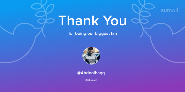 Our biggest fans this week: Abdoolhaqq. Thank you! via sumall.com/thankyou?utm_s…