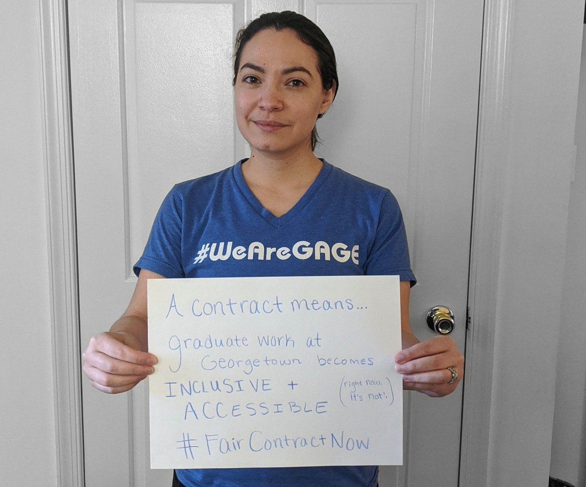 With my graduation union  @WeAreGAGE, I am advocating for a union contract that makes graduate work at  @Georgetown become inclusive and accessible. Because right now it's not. THREAD. #WeAreGAGE  #FairContractNow  #ContractPersonalis