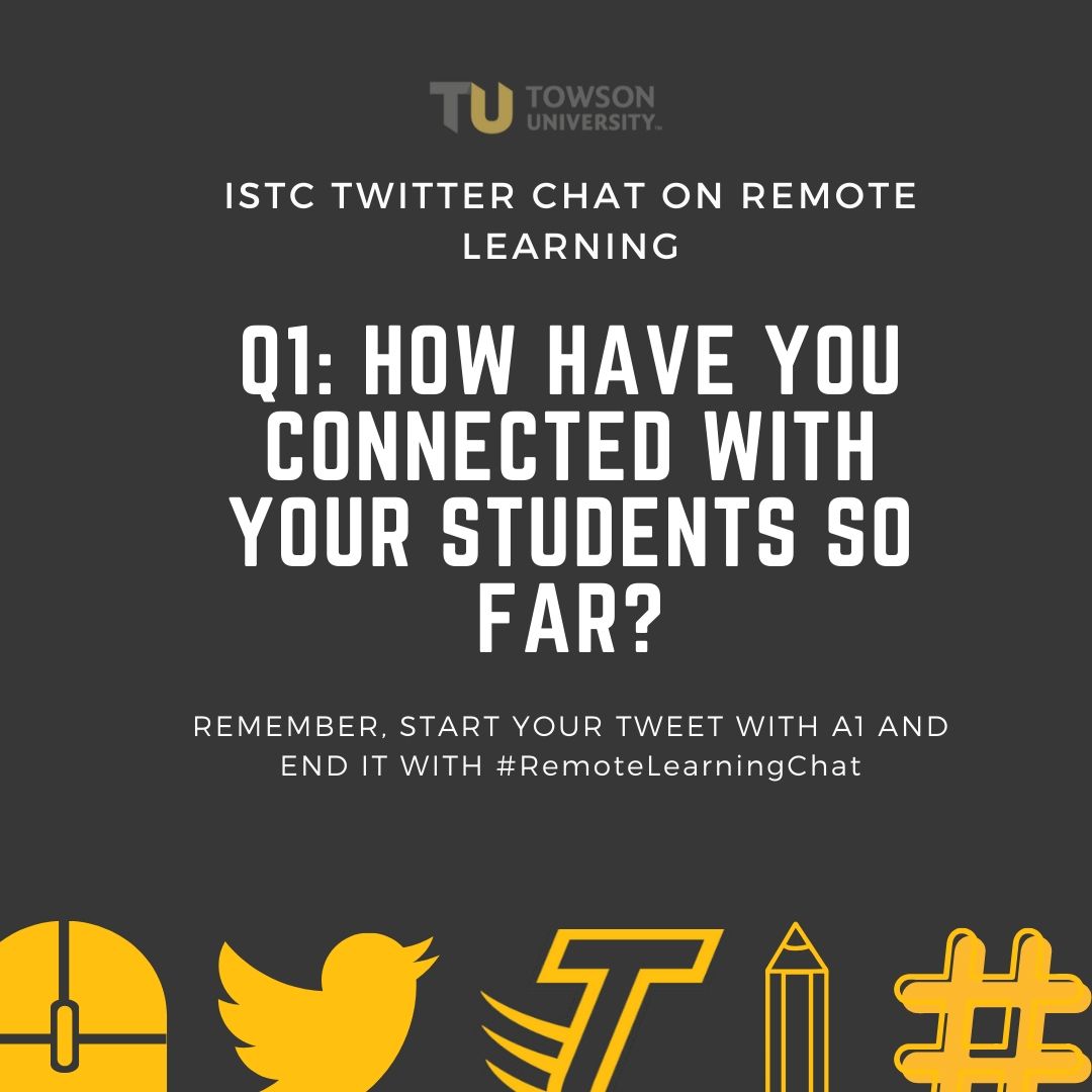 TowsonISTC's tweet photo. Q1: How have you connected with your students so far?
#RemoteLearningChat https://t.co/xhkke2w8Ke