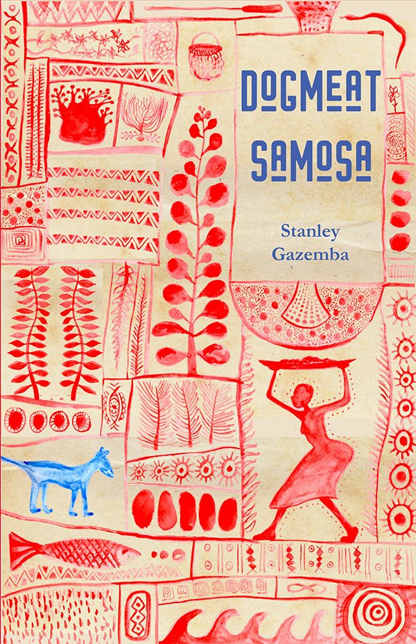 RegalHouse1's tweet photo. "Venal, exasperating, wise, and humorous, Gazemba’s characters scrape a living from harsh soil. This book further secures his place as one of Kenya’s most prominent authors." A marvelous review for Dog Meat Samosa on World Literature Today! https://t.co/zcSsphXKSG https://t.co/LxIz7JaAaf