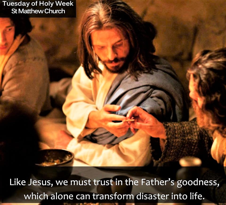 StMatthewNorwlk's tweet photo. Trust in the Father's goodness, which can transform disaster into life. "After Judas took the morsel, Satan entered him. So Jesus said to him, 'What you are going to do, do quickly.' " Jn 13. Join us for 11am Mass on FB Live today.
#TuesdayOfHolyWeek #HolyWeek #HolyWeekatHome https://t.co/qxWynLwy0s