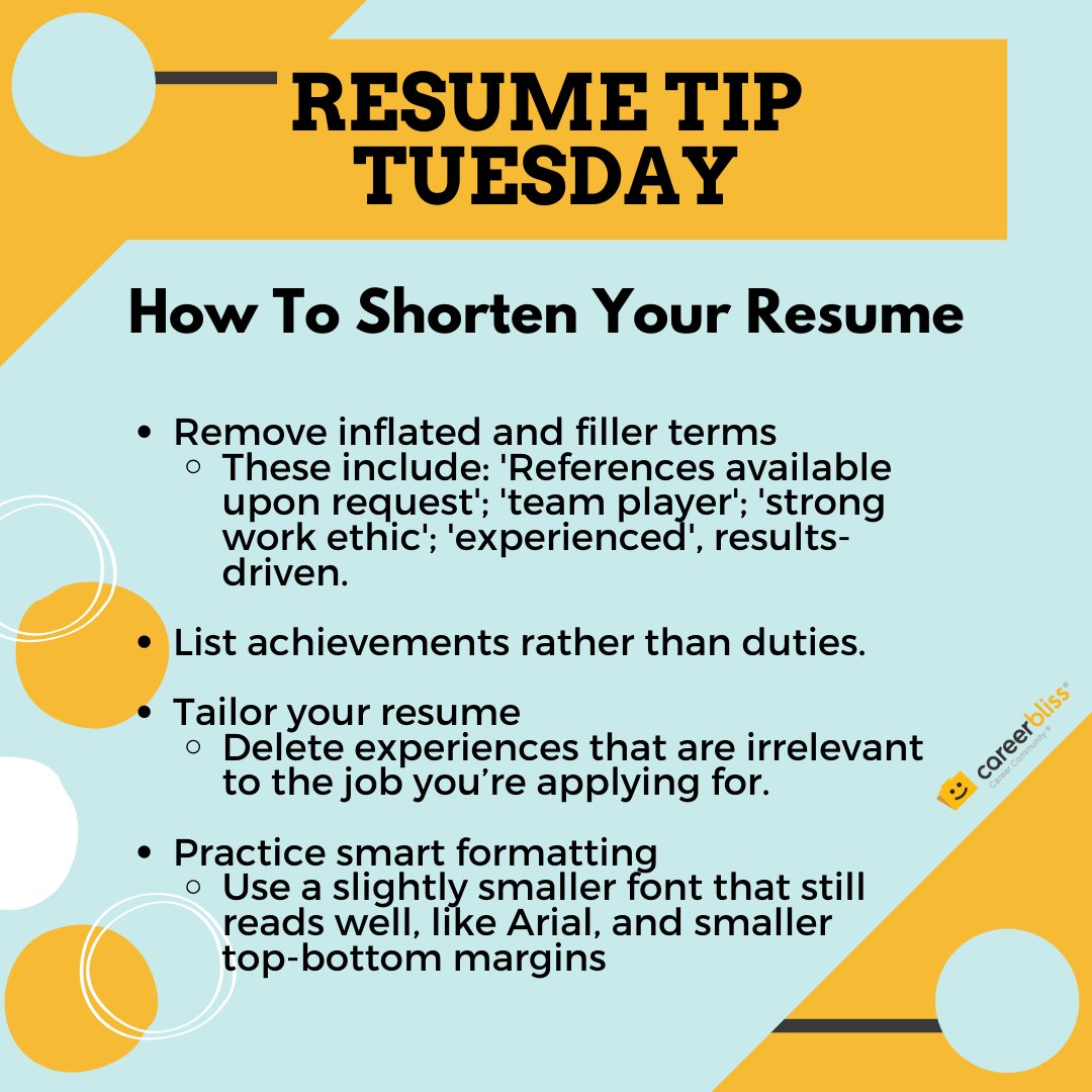 Unless you’re a seasoned professional, keeping your resume concise is crucial. One page is a good rule of thumb because it keeps things swift and easy-to-scan for your future employer. bit.ly/34fErlR 

#careerbliss #resume #resumetips #tuesdaytips #tuesdaytip #jobtips