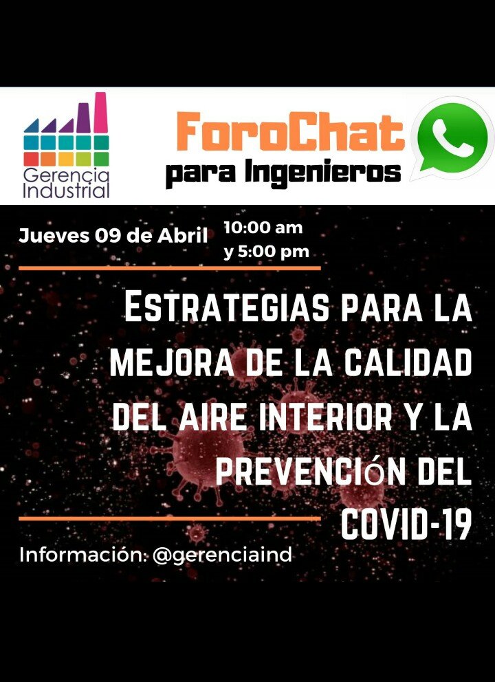 Ciel_CIV's tweet image. Estimados contactos, le invitamos a participar en el foroChat.
*Estrategias para la mejora de la calidad del aire interior y la prevención del COVID-19 en edificaciones climatizadas*
Dictado por el Ing. Fernando Quijada
Fecha: *Jueves 9 de Abril*