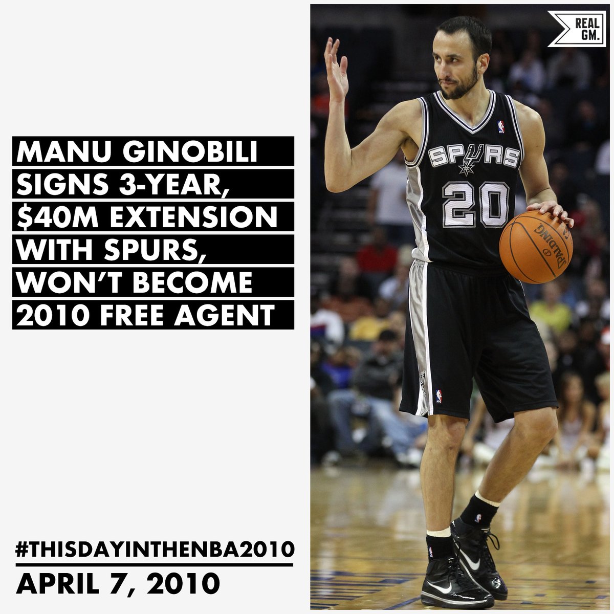  #ThisDayInTheNBA2010April 7, 2010Manu Ginobili Signs Three-Year, $40M Extension With Spurs, Won't Become 2010 Free Agent  https://basketball.realgm.com/wiretap/203144/Manu-Ginobili-Signs-Three-Year-$40M-Extension-With-Spurs-Wont-Become-2010-Free-Agent